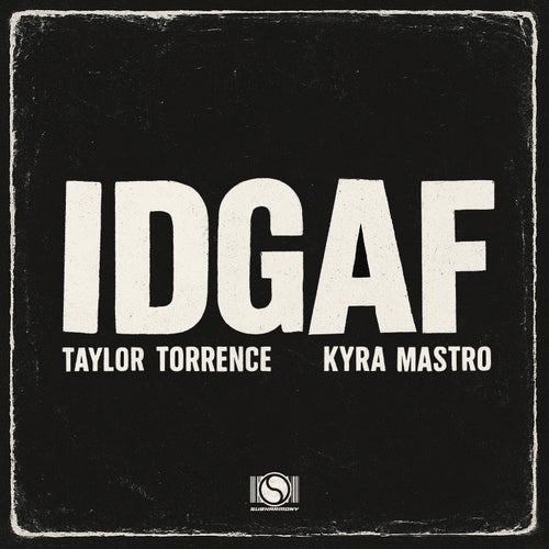 IDGAF