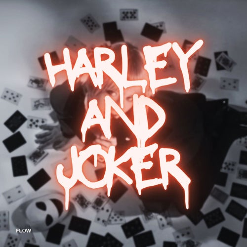 Harley & Joker
