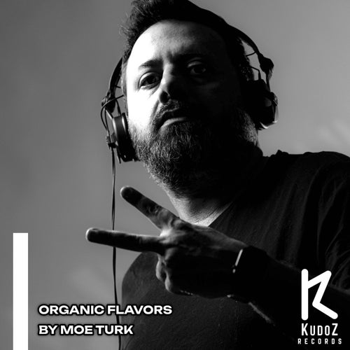 Organic Flavors By Moe Turk