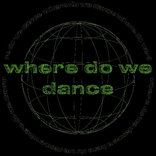 Where do we Dance