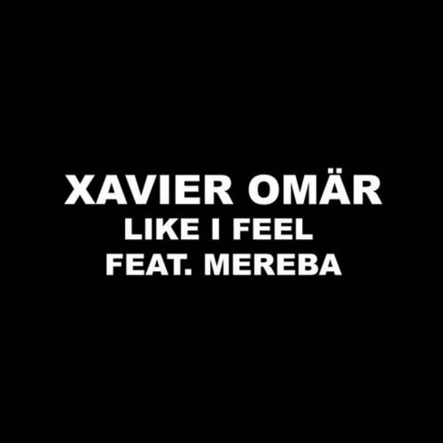 Like I Feel