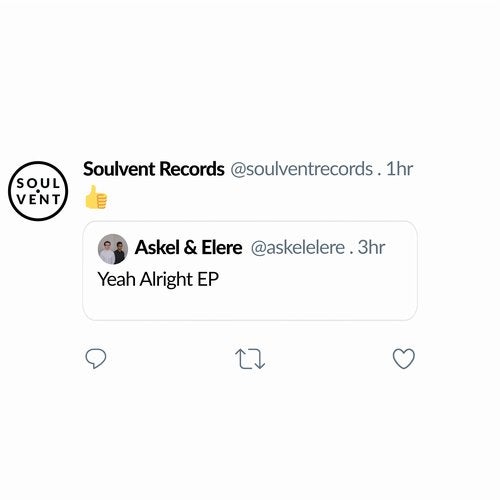 Askel & Elere - Yeah Alright [EP] 2019