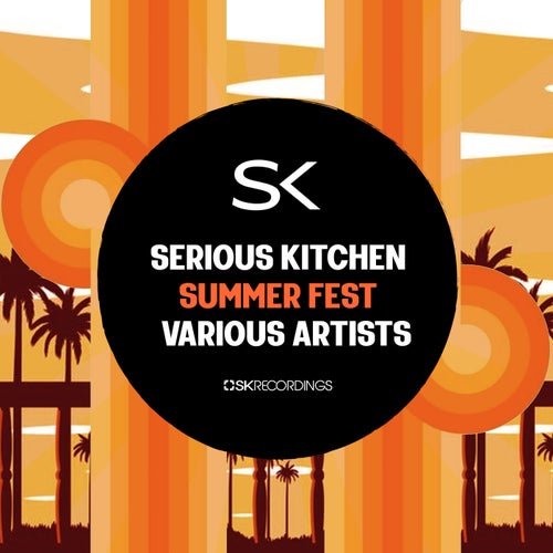 Cover art for Serious Kitchen Summer Fest V.A.