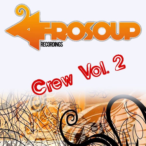 Afrosoup Crew Volume 2