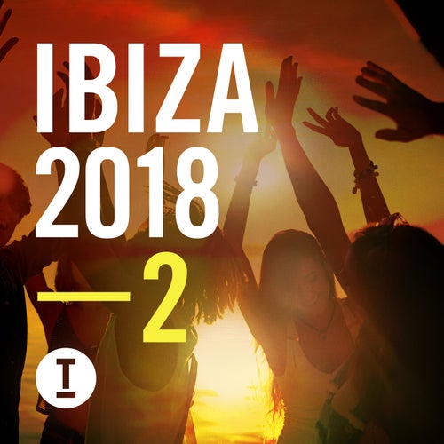 Cover art for Toolroom Ibiza 2018, Vol. 2