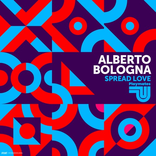 Alberto Bologna - Spread Love(Original Mix).mp3
