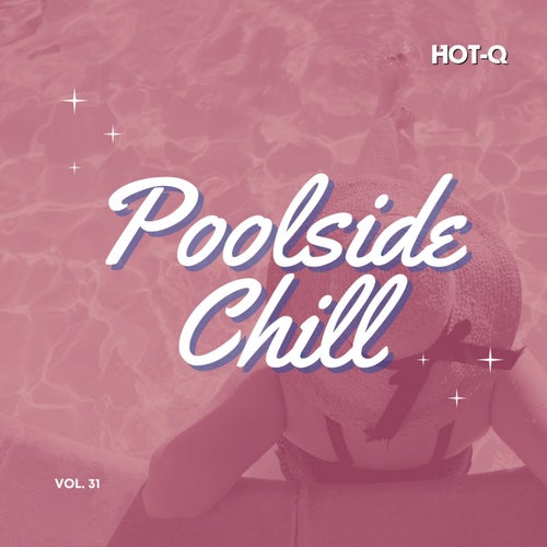 Poolside Chill 031