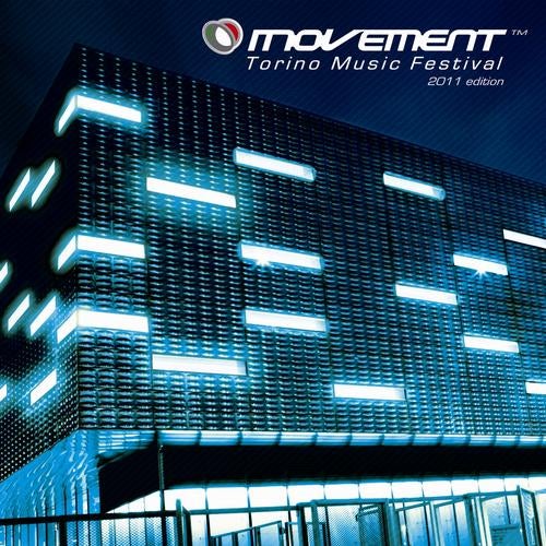 Movement - Torino Music Festival - 2011 Edition