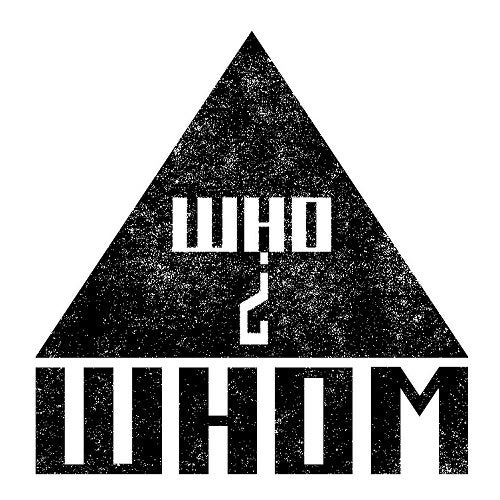 Who Whom