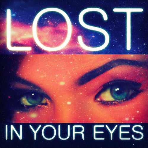 Lost in Your Eyes (Radio Edit)