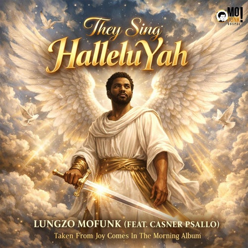 They Sing HalleluYah