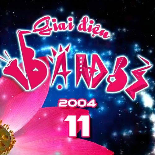 Giai Điệu Bạn Bè 11 2004