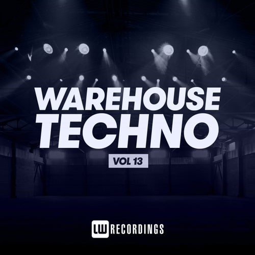 Warehouse Techno, Vol. 13