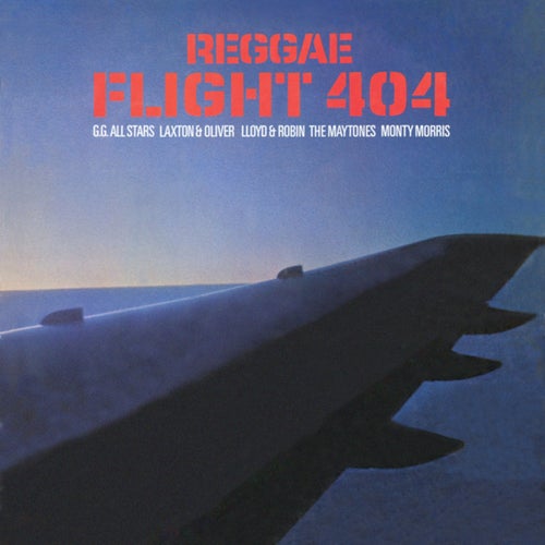 Reggae Flight 404 (Expanded Version)