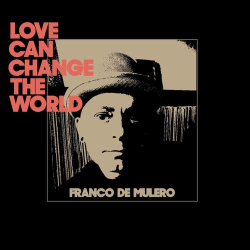 Cover art for Love Can Change The World