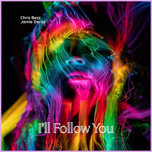 I'll Follow You