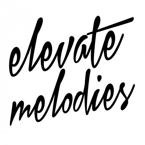 Elevate Melodies