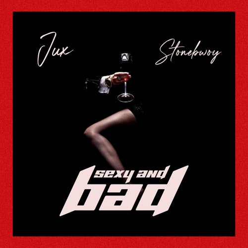 SEXY & BAD
