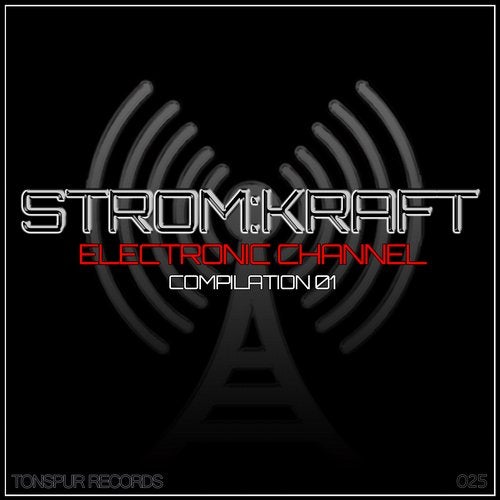 Stromkraft - Electronic Channel - Compilation 01