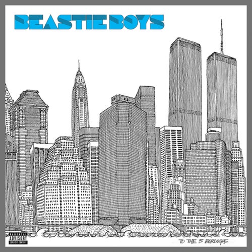 To The 5 Boroughs (Deluxe Edition)