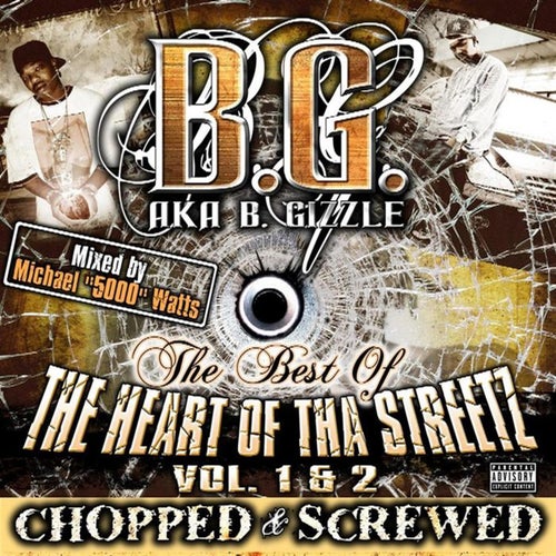 The Best Of Tha Heart Of The Streetz, Vol. 1 & 2 (Chopped & Screwed)