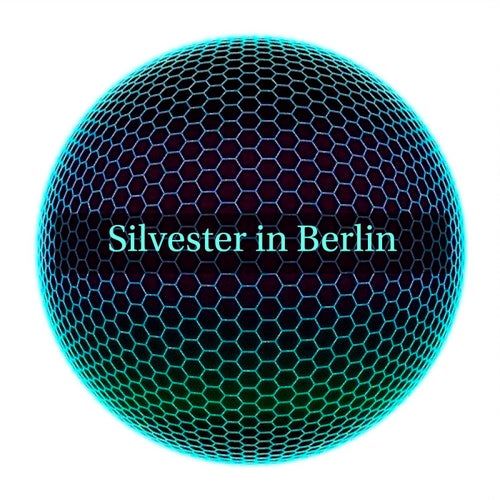 Silvester in Berlin