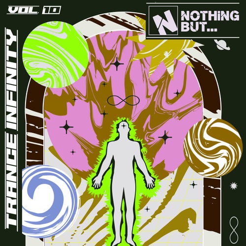 Nothing But... Trance Infinity, Vol. 10