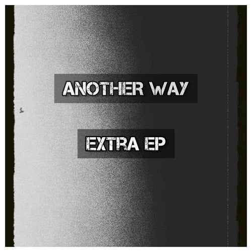 Another Way (Extra EP)