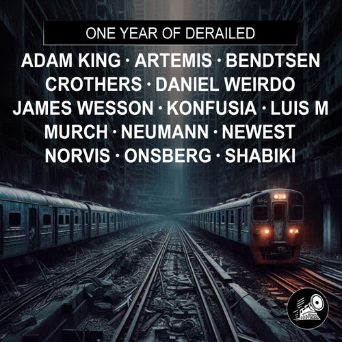 One Year of Derailed