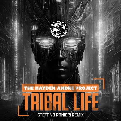 Tribal Life (Stefano Ranieri Remix)