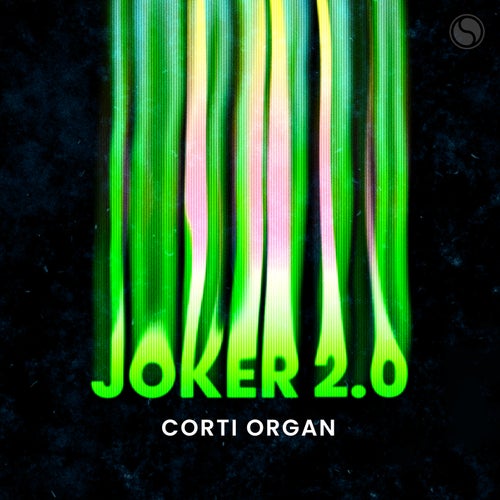 Corti Organ - Joker 2.0 (2024)