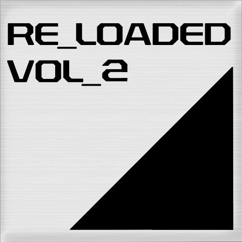Reloaded Volume 2