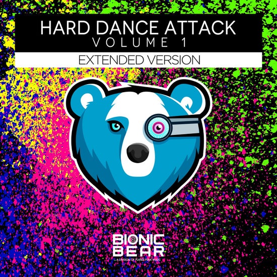 VA - Bionic Bear: Hard Dance Attack Volume 1 (Extended Version) [BIO028R]