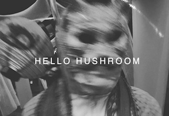 Hello Hushroom
