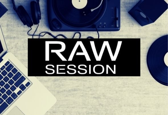 Raw Session