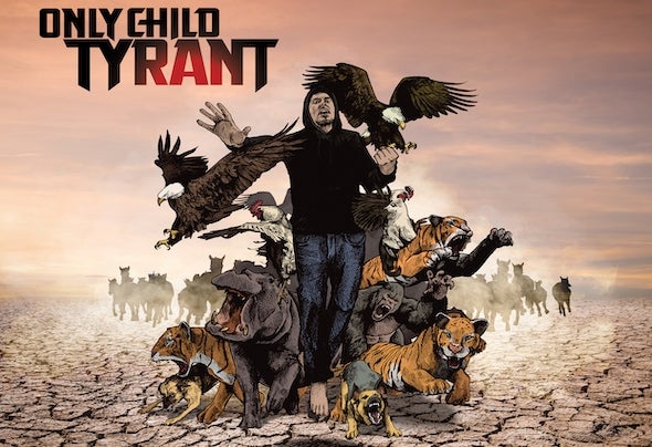 Only Child Tyrant