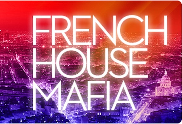 The French House Mafia