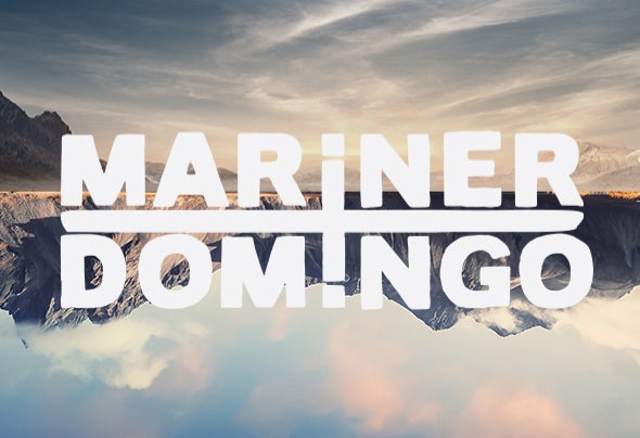 Mariner + Domingo