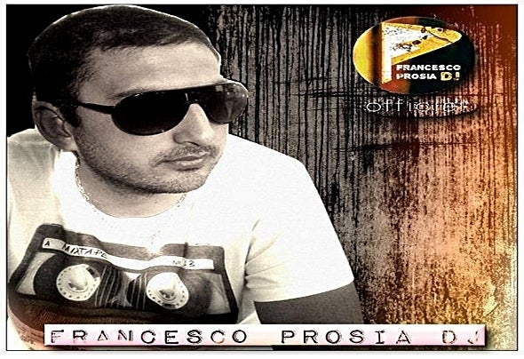 Francesco Prosia DJ