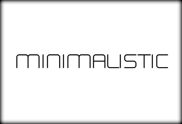 Minimalistic