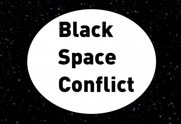 Black Space Conflict