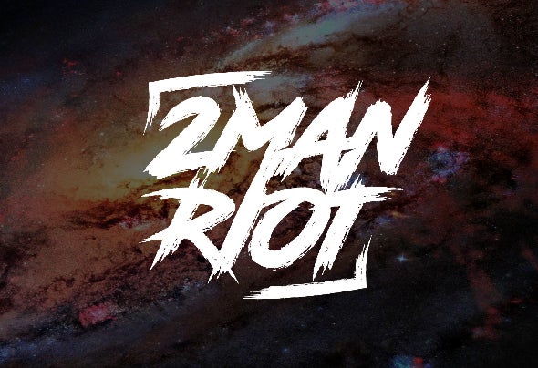 2 Man Riot