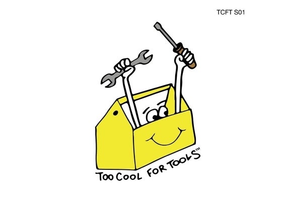 Too Cool for Tools