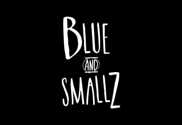 Blue & Smallz