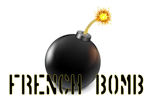 French Bomb