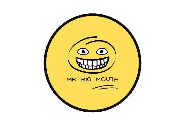 Mr. Big Mouth