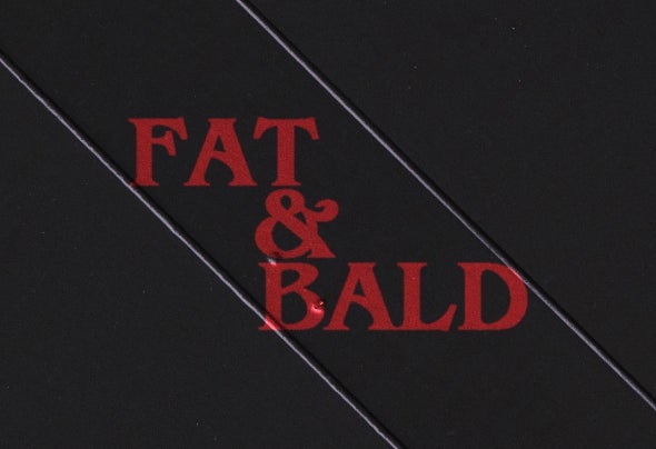 Fat&Bald