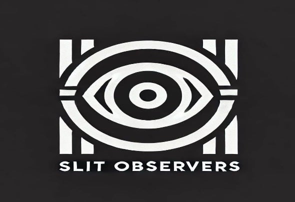 Slit Observers