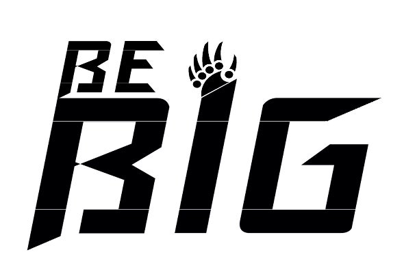 Be Big