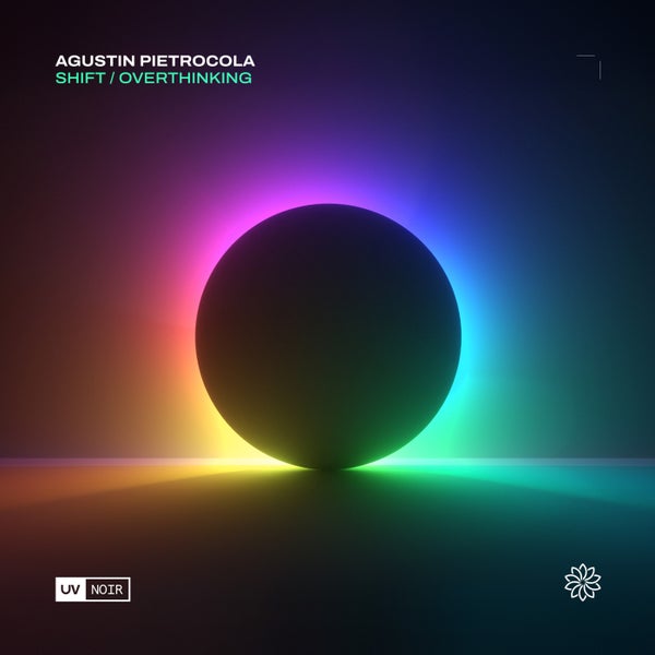 Agustin Pietrocola - Overthinking - Shift